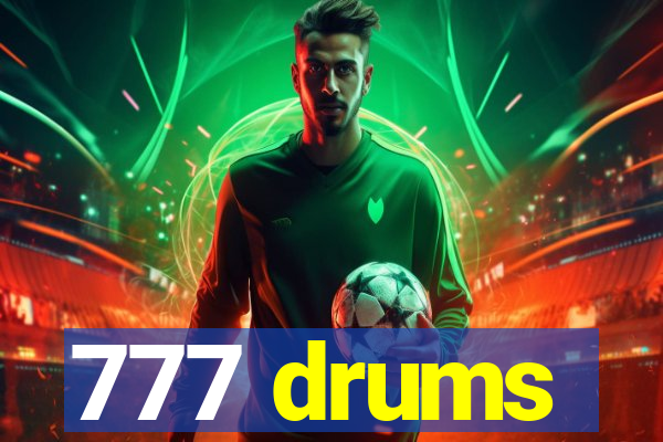 777 drums